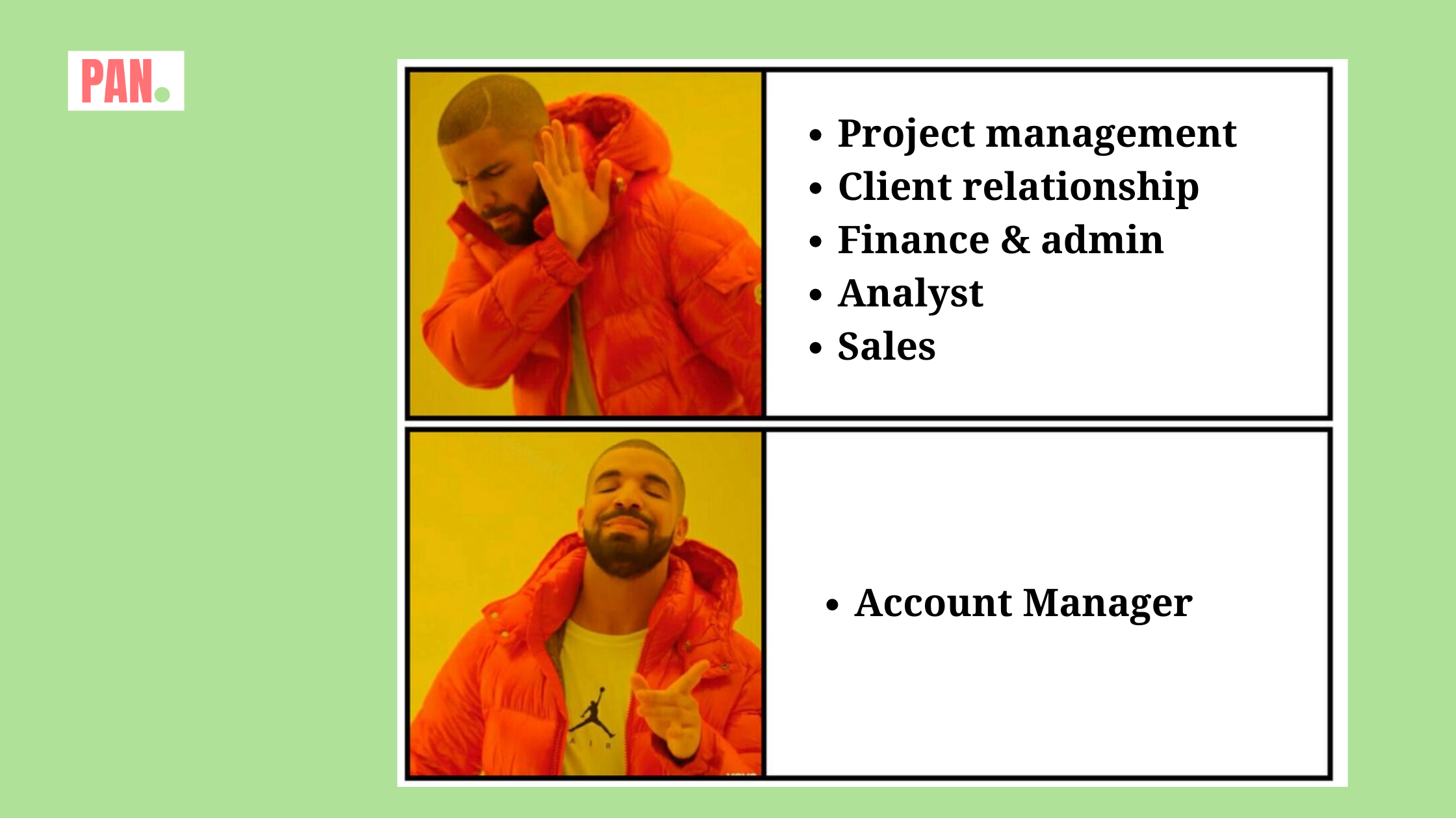 Account Manager Meme